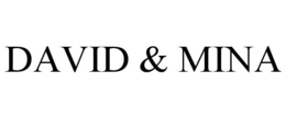 DAVID & MINA trademark