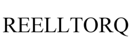 REELLTORQ trademark
