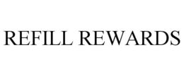 REFILL REWARDS trademark