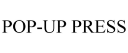 POP-UP PRESS trademark
