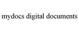 MYDOCS DIGITAL DOCUMENTS trademark