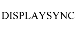 DISPLAYSYNC trademark