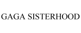 GAGA SISTERHOOD trademark