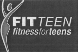 FITTEEN FITNESS FOR TEENS trademark