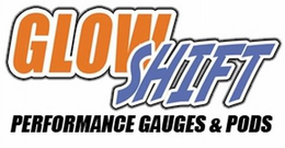 GLOW SHIFT PERFORMANCE GAUGES & PODS trademark