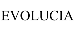 EVOLUCIA trademark
