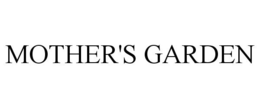 MOTHER'S GARDEN trademark