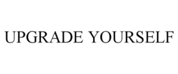 UPGRADE YOURSELF trademark