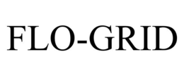 FLO-GRID trademark