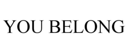 YOU BELONG trademark