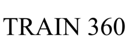 TRAIN 360 trademark