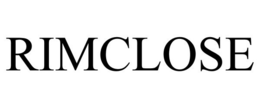 RIMCLOSE trademark