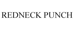 REDNECK PUNCH trademark