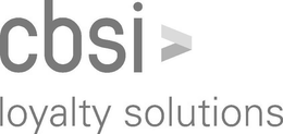 CBSI LOYALTY SOLUTIONS trademark
