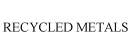 RECYCLED METALS trademark