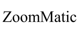 ZOOMMATIC trademark