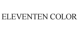ELEVENTEN COLOR trademark