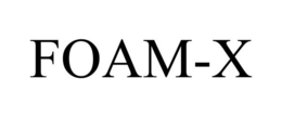 FOAM-X trademark
