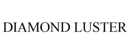 DIAMOND LUSTER trademark