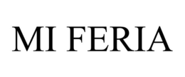 MI FERIA trademark