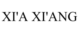 XI'A XI'ANG trademark
