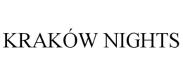 KRAKÓW NIGHTS trademark