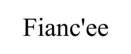 FIANC'EE trademark