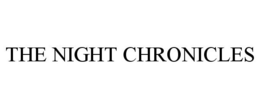 THE NIGHT CHRONICLES trademark