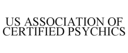 US ASSOCIATION OF CERTIFIED PSYCHICS trademark