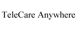 TELECARE ANYWHERE trademark