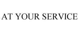 AT YOUR SERVICE trademark
