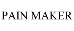 PAIN MAKER trademark