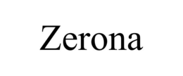 ZERONA trademark