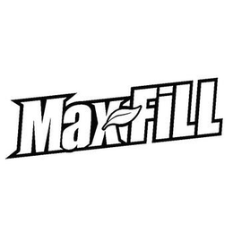 MAXFILL trademark