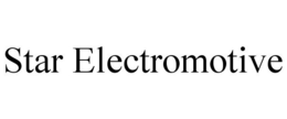 STAR ELECTROMOTIVE trademark
