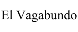 EL VAGABUNDO trademark