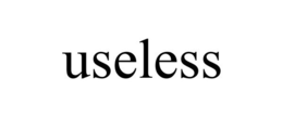 USELESS trademark