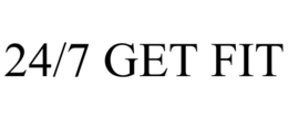 24/7 GET FIT trademark