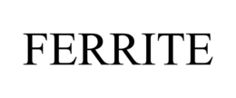 FERRITE trademark