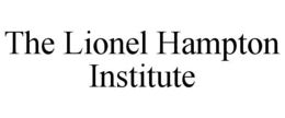 THE LIONEL HAMPTON INSTITUTE trademark