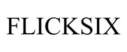 FLICKSIX trademark