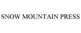 SNOW MOUNTAIN PRESS trademark