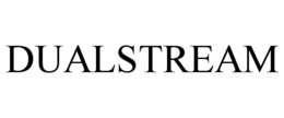 DUALSTREAM trademark