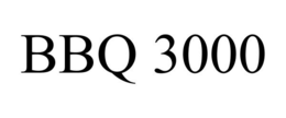 BBQ 3000 trademark