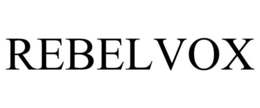 REBELVOX trademark
