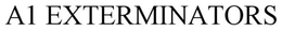 A1 EXTERMINATORS trademark