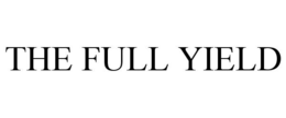 THE FULL YIELD trademark