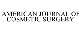 AMERICAN JOURNAL OF COSMETIC SURGERY trademark