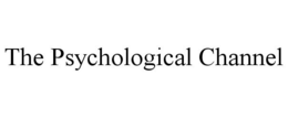 THE PSYCHOLOGICAL CHANNEL trademark