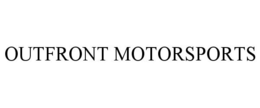 OUTFRONT MOTORSPORTS trademark